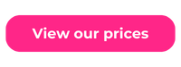 View our prices
